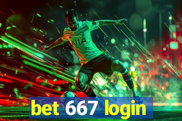 bet 667 login
